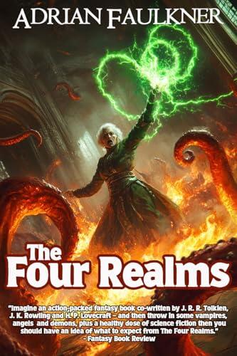 The Four Realms: An Epic Portal Fantasy Adventure
