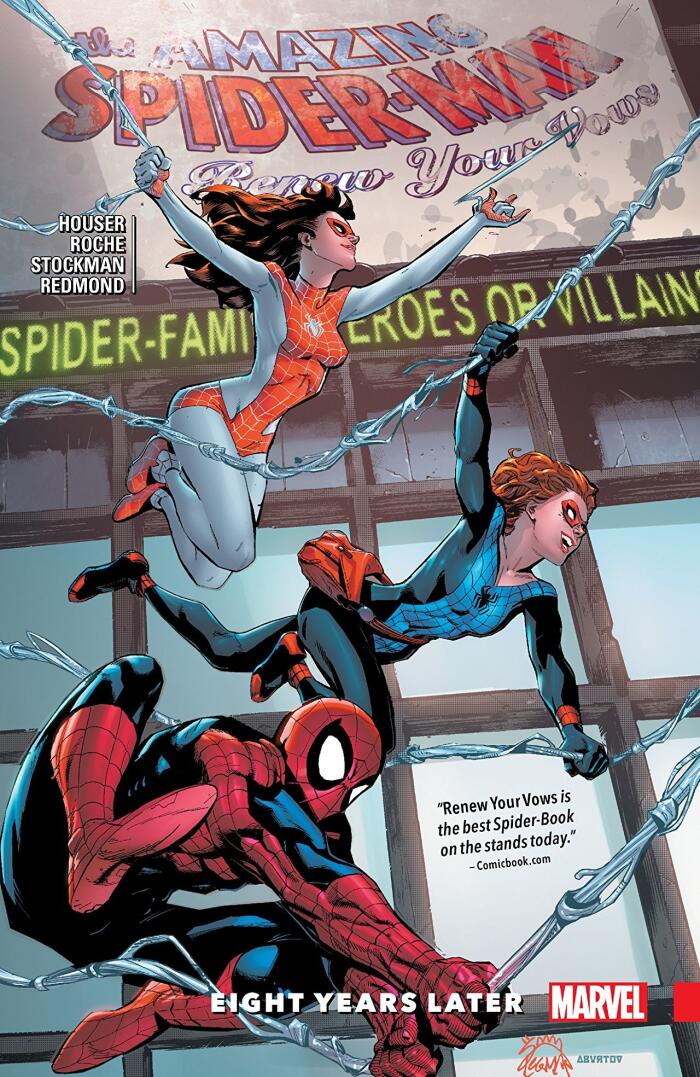 The Amazing Spider-Man: Renew Your Vows, Vol. 3: Eight Years Later