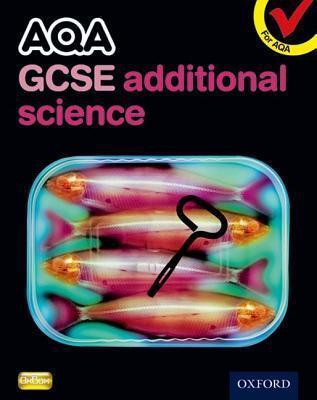 AQA GCSE Additional Science Student Bk