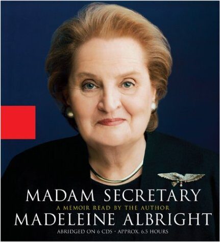 Madam Secretary: A Memoir