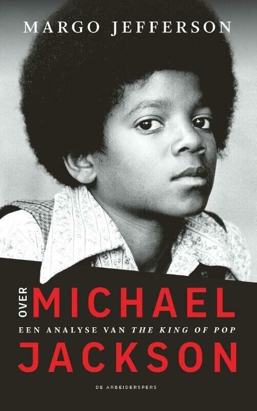 Over Michael Jackson: Een analyse van The King of Pop