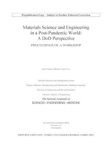 Materials Science and Engineering in a Post-Pandemic World: Proceedings of a Workshop