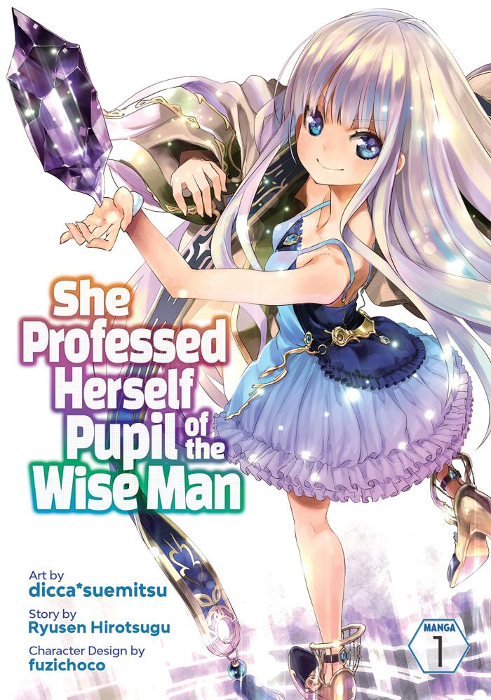 She Professed Herself Pupil of the Wise Man Vol. 1