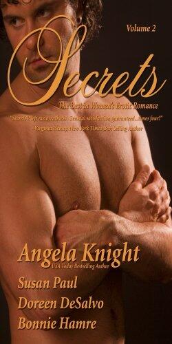 Secrets: The Best in Women's Sensual Romance, Vol. 2