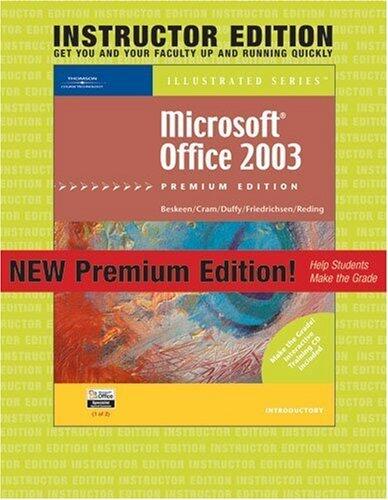 Instructor Edition: Microsoft Office 2003, Illustrated Introductory, Premium Edition