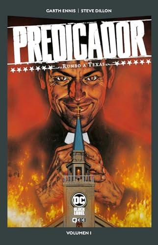 Predicador vol. 1 de 9: Rumbo a Texas