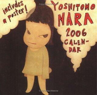 Yoshitomo Nara 2006 Calendar