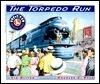 The Torpedo Run