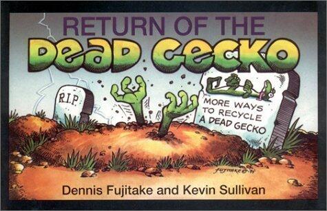 Return of the Dead Gecko by Kevin Sullivan