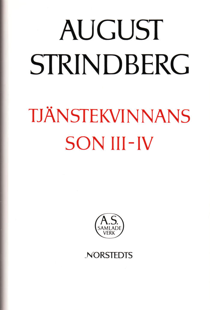 Tjänstekvinnans son III-IV