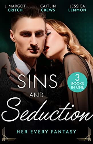 Sins And Seduction: Her Every Fantasy/Taming Reid/Untamed Billionaire's Innocent Bride/Best Friends, Secret Lovers