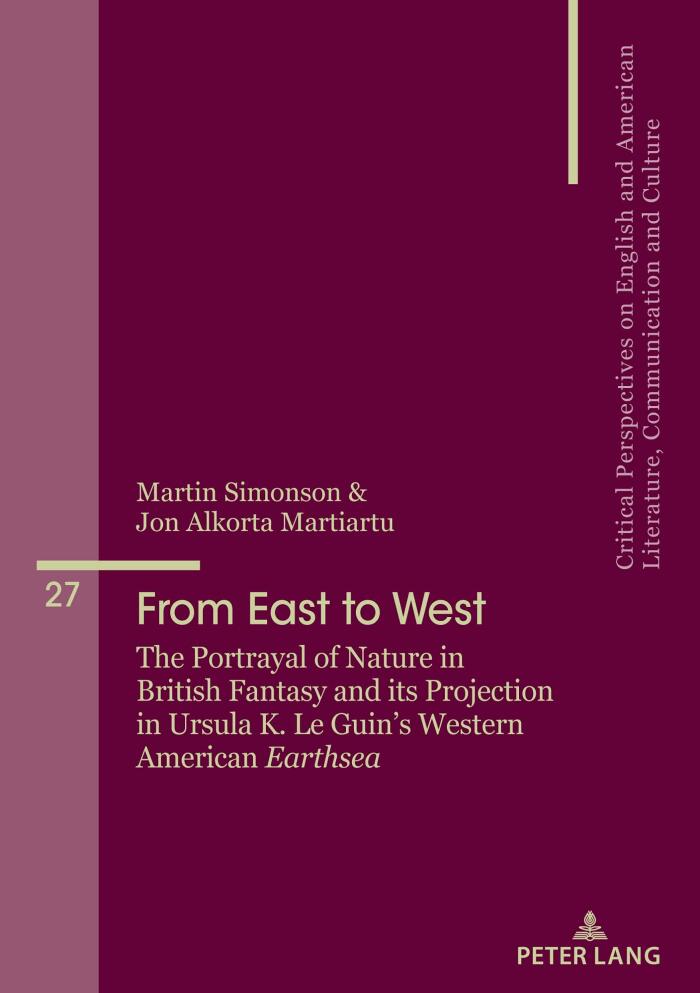 From East to West: The Portrayal of Nature in British Fantasy and its Projection in Ursula K. Le Guin’s Western American "Earthsea"