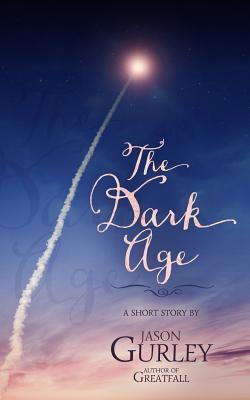 The Dark Age