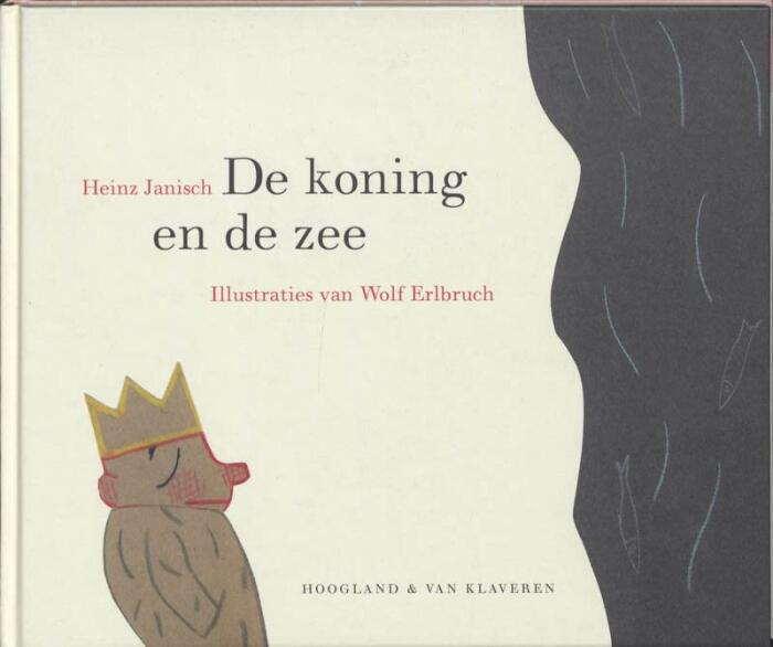 De koning en de zee: 21 korte verhalen