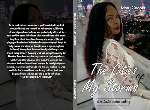 THE CITIES OF MY STORMS: An AUTOBIOGRAPHY BY MARY COOPER