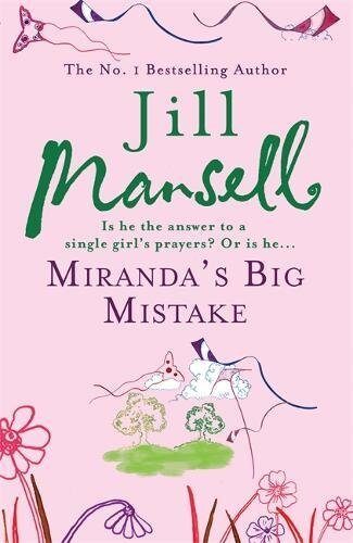 Miranda's Big Mistake (B Format) by Jill Mansell