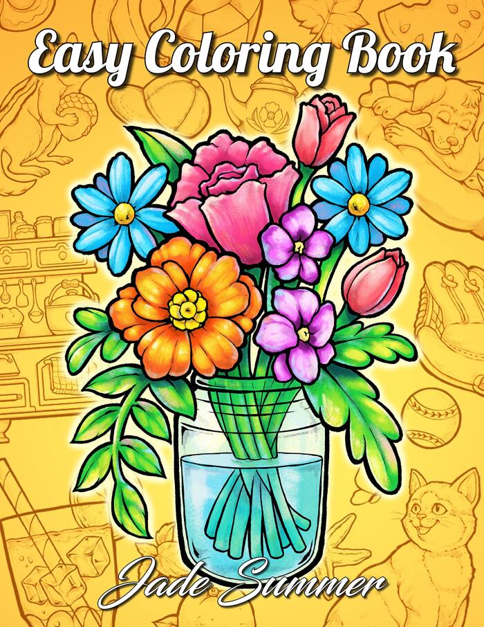 Easy Coloring Book: Large Print Designs for Adults and Seniors with 50 Simple Images of Animals, Flowers, Food, Objects, and More!