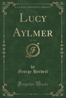Lucy Aylmer, Vol. 2 of 3