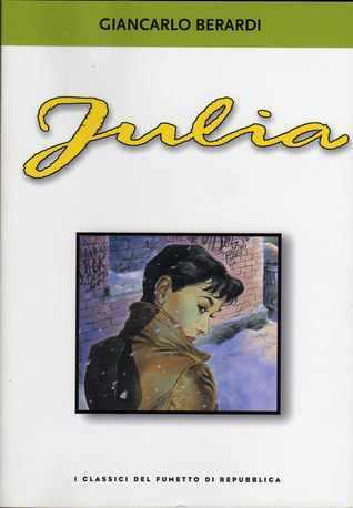 I classici del fumetto di Repubblica n. 30: Julia
