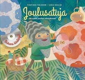 Joulusatuja - 24 satua joulun odotukseen