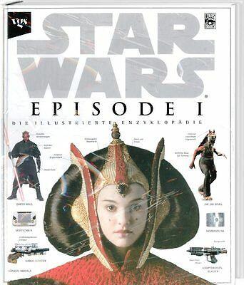 Star Wars. Episode I. Die illustrierte Enzyklopädie