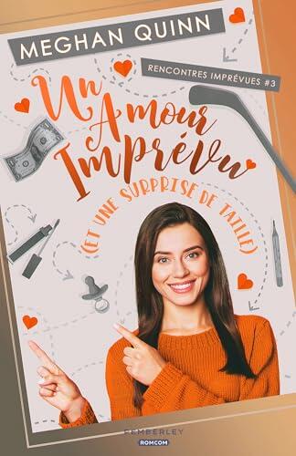 Un amour imprévu: Rencontres imprévues, T3