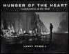 Hunger of the Heart: Communion at the Wall