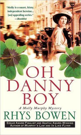 Oh Danny Boy: A Molly Murphy Mystery