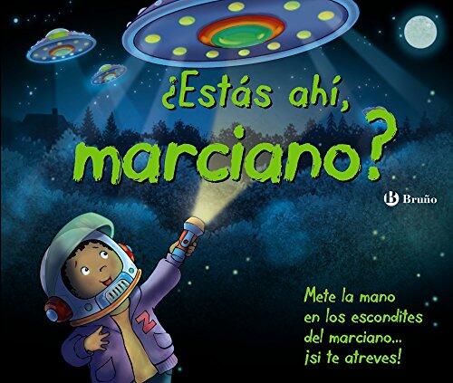 ¿Estás ahí, marciano?