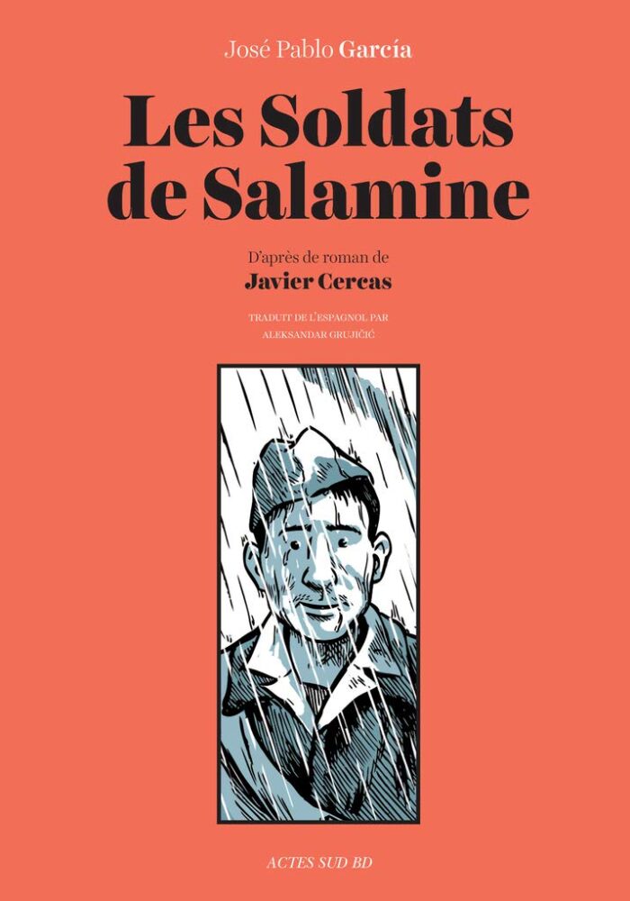Les Soldats de Salamine: d'après l'oeuvre de Javier Cercas