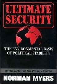 Ultimate Security: The Environmental Basis of Political Stability