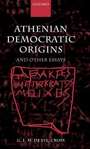 Athenian Democratic Origins and Other Essays
