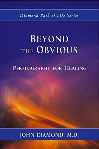 Beyond the Obvious: Photography for Healing