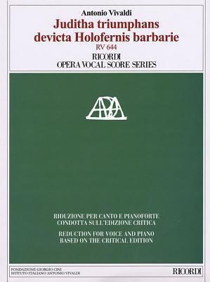Juditha triumphans devicta Holofernis barbarie, RV 644: Ricordi Opera Vocal Score Series