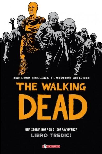 The Walking Dead - Libro tredici