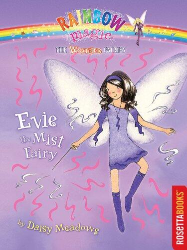 Evie The Mist Fairy (Weather Fairies, #5)