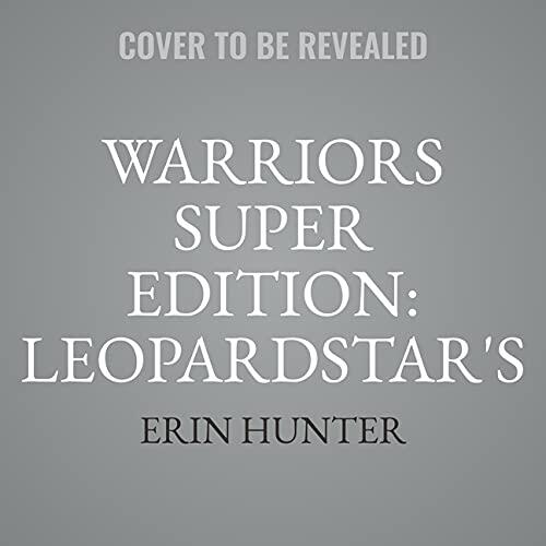 Warriors Super Edition: Leopardstar's Honor