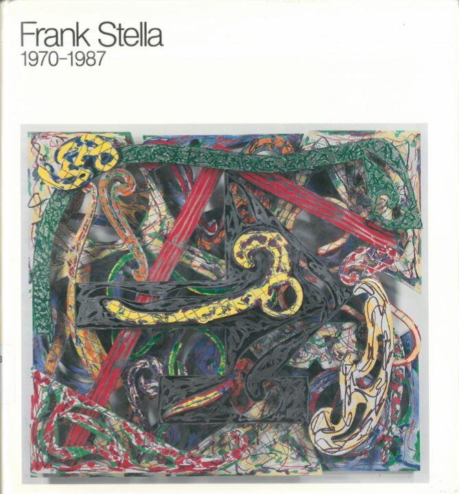 Frank Stella 1970-1987