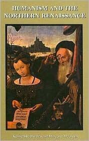 Humanism and the Northern Renaissance