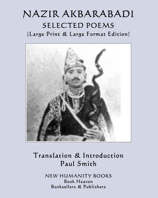 NAZIR AKBARABADI: SELECTED POEMS:
