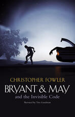 Bryant & May and the Invisible Code