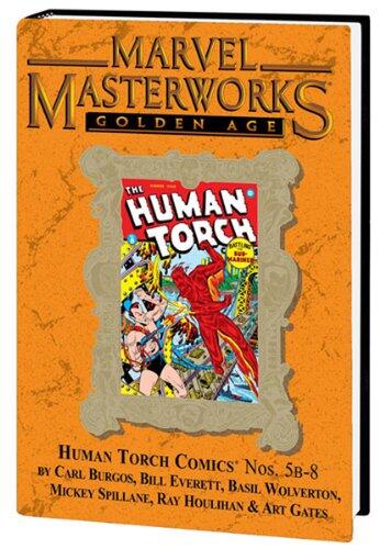 MARVEL MASTERWORKS Volume 88 [Variant Cover] Golden Age, HUMAN TORCH 5b-8
