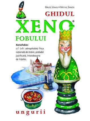 Ghidul xenofobului - Ungurii