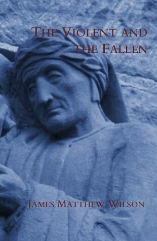 The Violent and the Fallen