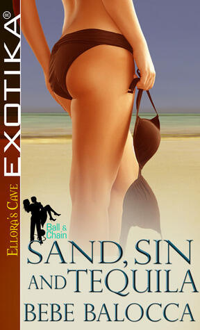Sand, Sin and Tequila