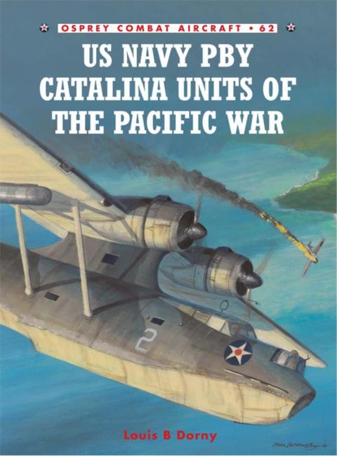 US Navy PBY Catalina Units of the Pacific War