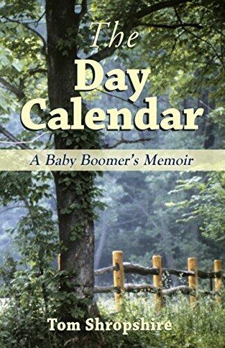 The Day Calendar: A Baby Boomer's Memoir