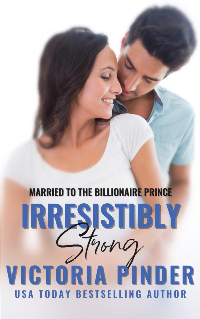 Irresistibly Strong