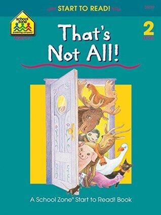 That's Not All!