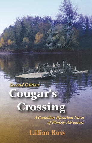 Cougars Crossing: A Canadian Historical Novel of Pioneer Adventure
